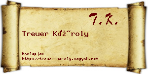 Treuer Károly névjegykártya